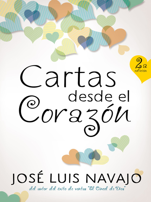 Title details for Cartas desde el corazon by Jose Luis Navajo - Available